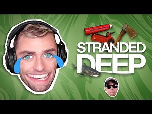 Stranded Deep - Rediffusion Squeezie du 06/05
