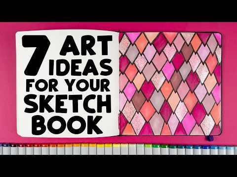 7 Drawing and Painting Ideas for Your Sketchbook