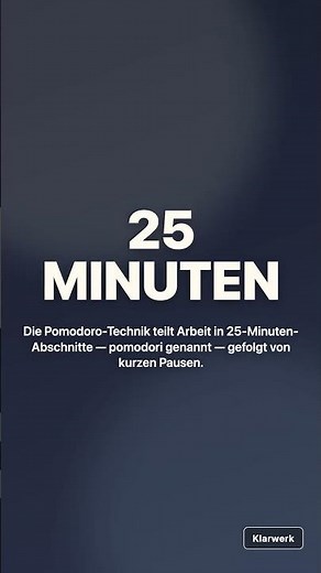 Pomodoro-Technik: Warum 25 Minuten reichen