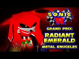Sonic R (PC) - Grand Prix: Radiant Emerald Metal Knuckles Gameplay Playthrough
