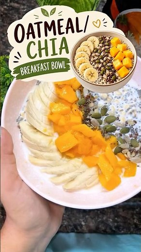 Healthy Oatmeal Chia Bowl Recipe! 🥣✨