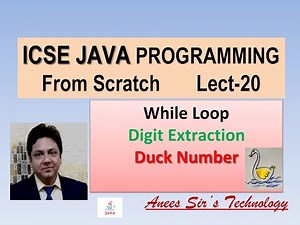 Duck Number in Java | Lecture - 20 Digit Extraction in Java | Easily Explained