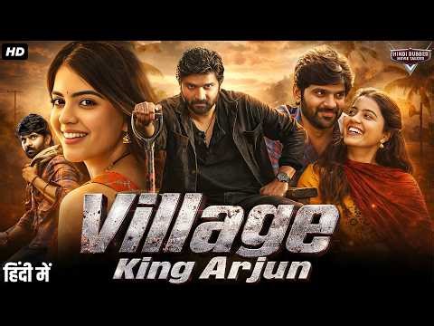 VILLAGE KING ARJUN - Hindi Dubbed Full Movie | Sree Vishnu, Amritha Aiyer | Action Romantic Movie