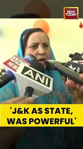 J&K As State, Was Powerful: Minister Sakina Itoo | India Today