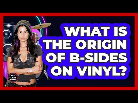What Is The Origin Of B-Sides On Vinyl?