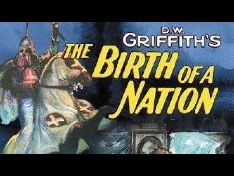 The Birth of a Nation (D.W. Griffith, 1915)