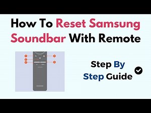How To Reset Samsung Soundbar With Remote