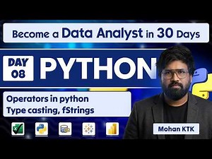 Day 08: Python for Data Analytics 2026| Become a Data Analyst in 30 Days by Mohan KTK