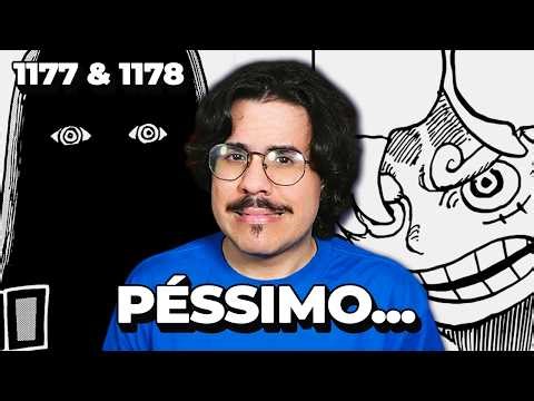 OS PIORES CAPÍTULOS DE ONE PIECE EM 2026?! - 1177 & 1178