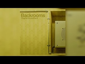 Backrooms (Original Soundtrack)