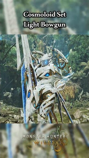 Cosmoloid Set - Light Bowgun [MH Wilds] #monsterhunter #armor #weapons #gaming #tu4 #shorts