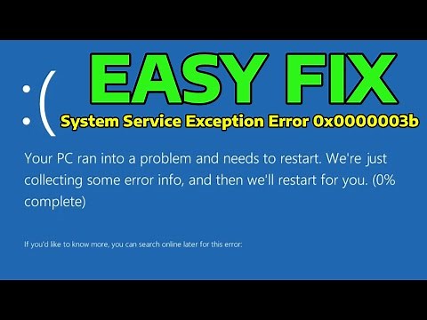 How To Fix BSOD System Service Exception Error 0x0000003b