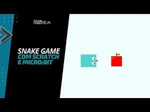 Jogo da Cobrinha (Snake Game) com Scratch e microbit
