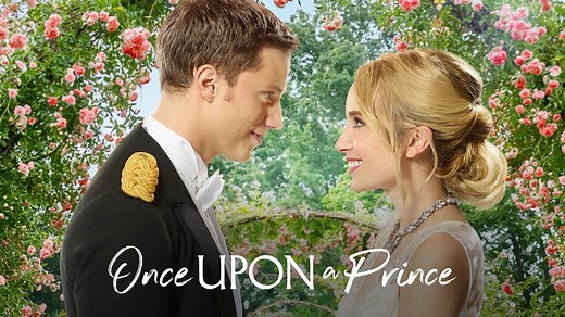 Once Upon a Prince - Hallmark Channel Movie - Where To Watch