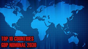TOP 10 WORLD'S LARGEST ECONOMIES 2030 | WORLD GDP RANKING 2030 | GDP 2030 | projected gdp per capita