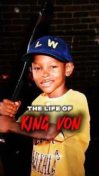 The Life Of King Von 🕊️🎞️