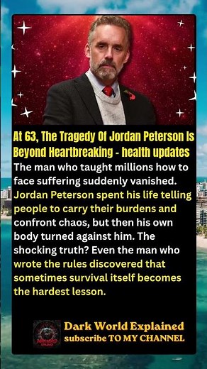 At 63, The Tragedy Of Jordan Peterson Is Beyond Heartbreaking health updates #shorts