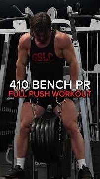 410 BENCH PR (Full Push Workout)