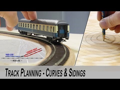 Model Railroad track work fundamentals - Curves & Sidings