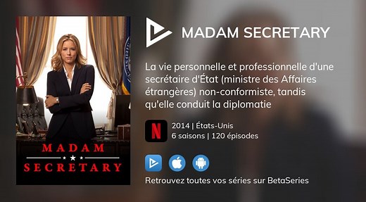 Vidéo : Voir la série Madam Secretary en streaming légal complet