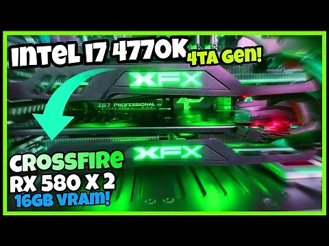 CROSSFIRE de RX 580 Ft Intel I7 4770K vs 2023. Vale la pena?