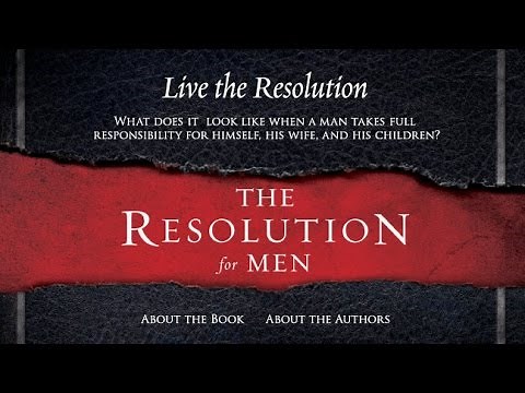 Becoming One Ministries The Resolution for Men Wk 1 rev