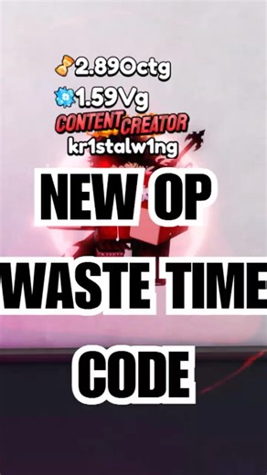 NEW OP CODE FOR WASTE TIME! #roblox