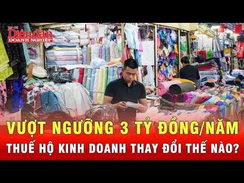 How will taxes for household businesses change if their annual revenue exceeds 3 billion VND? | 2...