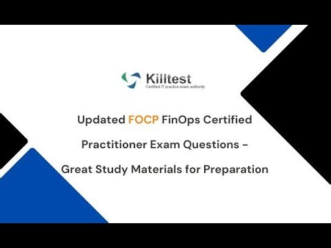Updated FOCP FinOps Certified Practitioner Exam Questions - Great Study Materials for Preparation