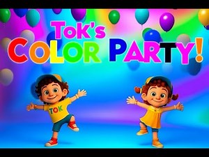 “Tok's Color Party | Dance with Colors!” | Fun Kids Song & Party Moves |