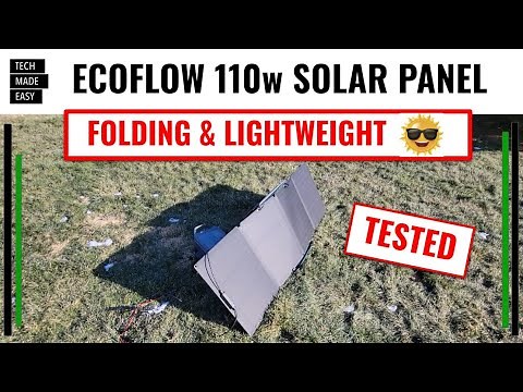 EcoFlow 110w Folding Lightweight Solar Panel Review and Testing