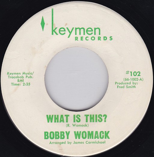 Bobby Womack - What Is This? / I Wonder