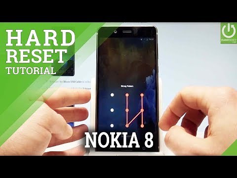 Hard Reset NOKIA 8 - Bypass Screen Lock / Hardware Factory Reset