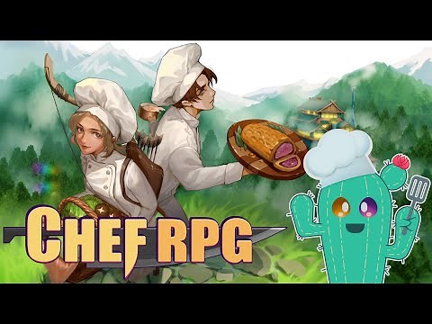 Chef RPG, How's it Cooking? | Alpha Review