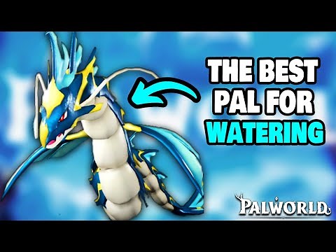 BEST PAL for Watering in your base in Palworld (MAX LEVEL WATERING)
