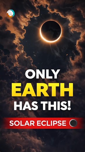 ONLY EARTH HAS THIS!SOLAR ECLIPSE😱#facts #shorts