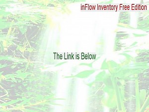 inFlow Inventory Free Edition Full Download (inflow inventory free edition reviews)