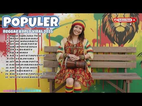 Reggae Koplo Indonesia 2025 🇮🇩🔥