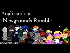 Analizando a Newgrounds Rumble [Loquendo].- DarthDarkHulk