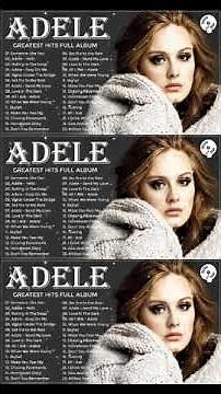 Top ADELE Songs Playlist 2025 | ADELE Greatest Hits Collection Of All Time #trendingsong