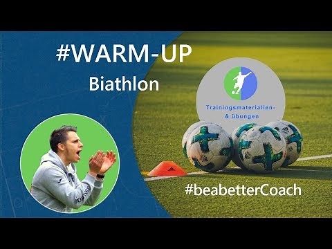 Fussball Warm-up Übungen mit Ball - Biathlon