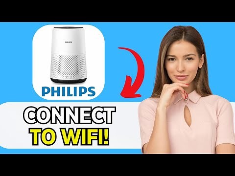 NEW! HOW TO EASILY CONNECT PHILIPS AIR PURIFIER TO WIFI 2026! FULL GUIDE!