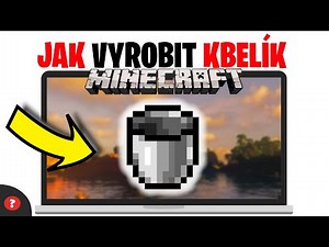 Jak udělat kbelík (kýbl) v Minecraftu | Návod | Minecraft