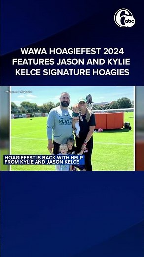 Wawa 'Hoagiefest' returns with Jason and Kylie Kelce signature hoagies