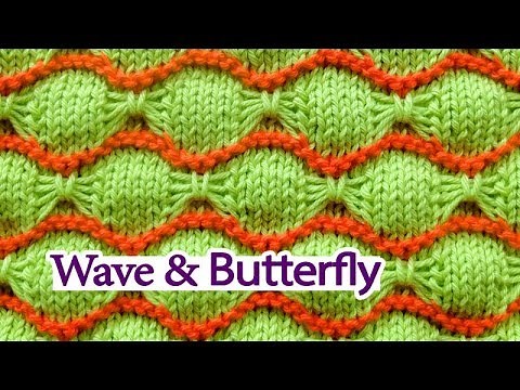 HowToKnit Wave and Butterfly stitch