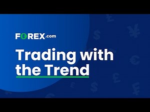 Trading the Trend - Trend Following Strategy | FOREX.com