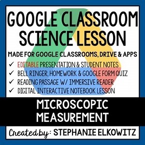 Microscopic Measurement Google Classroom Lesson