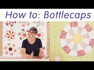 How to make the Bottlecaps Pattern by Joanna Figueroa of Fig Tree Quilts - Fat Quarter Shop
