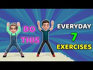 7 FUN EXERCISES FOR CHILDREN - DO THIS EVERYDAY