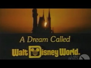 Restored VHS: A Dream Called Walt Disney World
